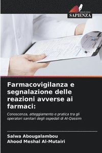 bokomslag Farmacovigilanza e segnalazione delle reazioni avverse ai farmaci