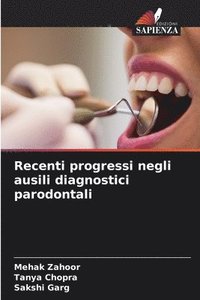 bokomslag Recenti progressi negli ausili diagnostici parodontali