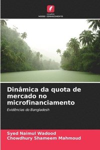 bokomslag Dinmica da quota de mercado no microfinanciamento