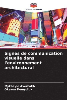 Signes de communication visuelle dans l'environnement architectural 1