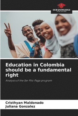 bokomslag Education in Colombia should be a fundamental right