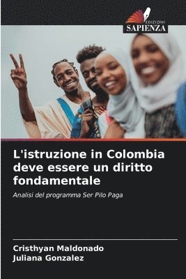 bokomslag L'istruzione in Colombia deve essere un diritto fondamentale