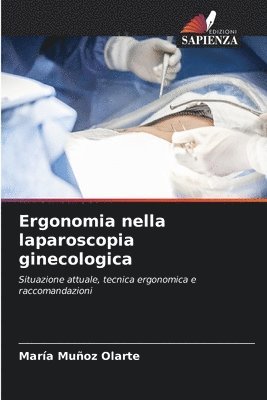 Ergonomia nella laparoscopia ginecologica 1