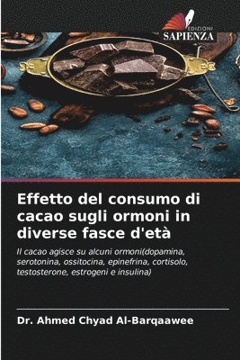 Effetto del consumo di cacao sugli ormoni in diverse fasce d'et 1