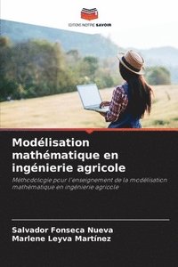 bokomslag Modlisation mathmatique en ingnierie agricole
