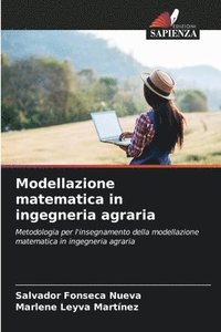 bokomslag Modellazione matematica in ingegneria agraria