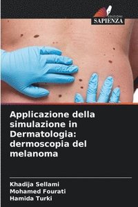 bokomslag Applicazione della simulazione in Dermatologia