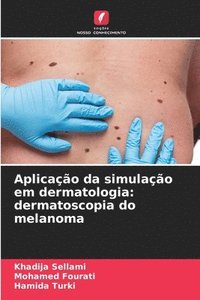 bokomslag Aplicao da simulao em dermatologia