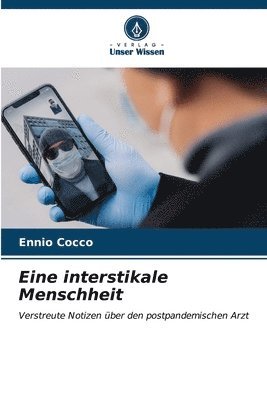 Eine interstikale Menschheit 1