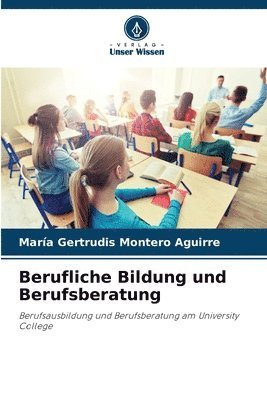 bokomslag Berufliche Bildung und Berufsberatung