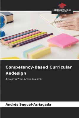 Competency-Based Curricular Redesign 1