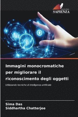 bokomslag Immagini monocromatiche per migliorare il riconoscimento degli oggetti