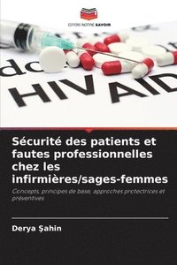 bokomslag Scurit des patients et fautes professionnelles chez les infirmires/sages-femmes