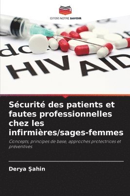 Scurit des patients et fautes professionnelles chez les infirmires/sages-femmes 1