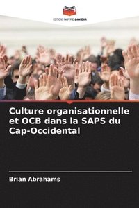 bokomslag Culture organisationnelle et OCB dans la SAPS du Cap-Occidental