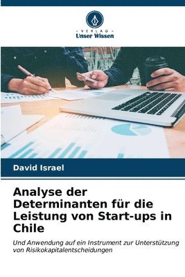 bokomslag Analyse der Determinanten fr die Leistung von Start-ups in Chile