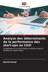 bokomslag Analyse des dterminants de la performance des start-ups au Chili