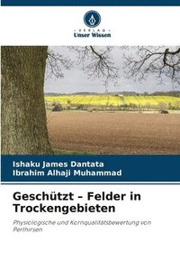 bokomslag Geschtzt - Felder in Trockengebieten