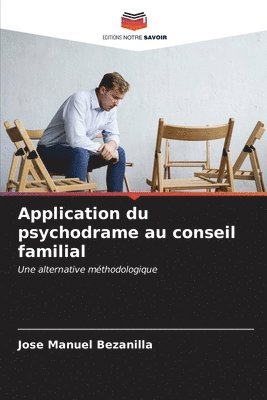 Application du psychodrame au conseil familial 1