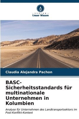 bokomslag BASC-Sicherheitsstandards fr multinationale Unternehmen in Kolumbien