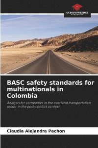 bokomslag BASC safety standards for multinationals in Colombia