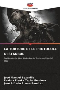 bokomslag La Torture Et Le Protocole d'Istanbul
