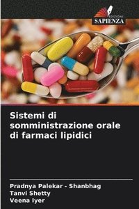 bokomslag Sistemi di somministrazione orale di farmaci lipidici