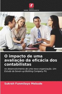 bokomslag O impacto de uma avaliao da eficcia dos contabilistas