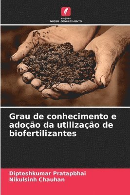 Grau de conhecimento e adoo da utilizao de biofertilizantes 1