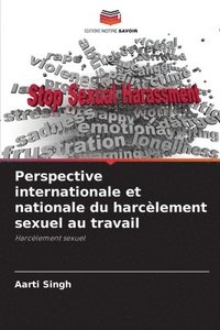 bokomslag Perspective internationale et nationale du harclement sexuel au travail
