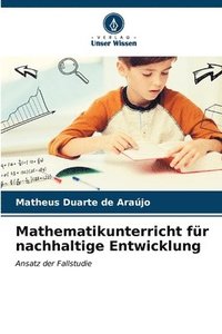 bokomslag Mathematikunterricht fr nachhaltige Entwicklung