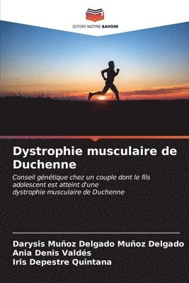 Dystrophie musculaire de Duchenne 1