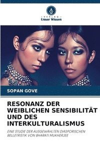 bokomslag Resonanz Der Weiblichen Sensibilitt Und Des Interkulturalismus