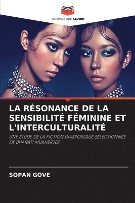 bokomslag La Rsonance de la Sensibilit Fminine Et l'Interculturalit
