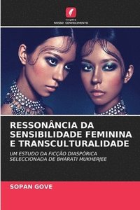 bokomslag Ressonncia Da Sensibilidade Feminina E Transculturalidade