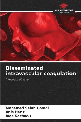 bokomslag Disseminated intravascular coagulation