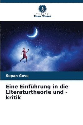 Eine Einfhrung in die Literaturtheorie und -kritik 1