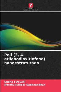 bokomslag Poli (3, 4-etilenodioxitiofeno) nanoestruturado
