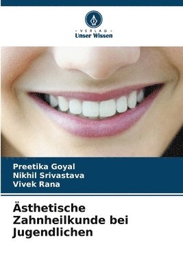 sthetische Zahnheilkunde bei Jugendlichen 1