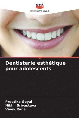 Dentisterie esthtique pour adolescents 1