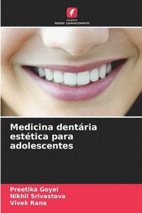 bokomslag Medicina dentria esttica para adolescentes