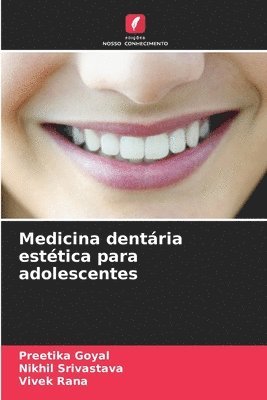 Medicina dentria esttica para adolescentes 1