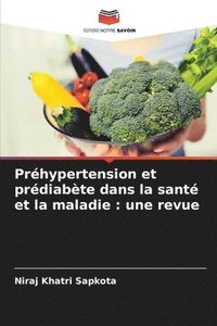 bokomslag Prhypertension et prdiabte dans la sant et la maladie