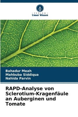 RAPD-Analyse von Sclerotium-Kragenfule an Auberginen und Tomate 1