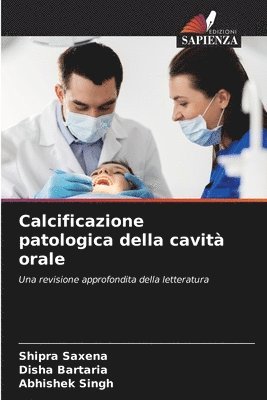 bokomslag Calcificazione patologica della cavit orale