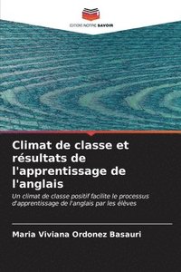 bokomslag Climat de classe et rsultats de l'apprentissage de l'anglais