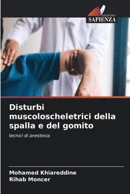 Disturbi muscoloscheletrici della spalla e del gomito 1