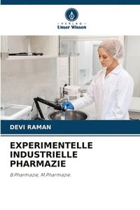 bokomslag Experimentelle Industrielle Pharmazie