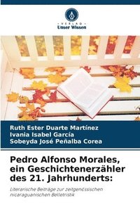 bokomslag Pedro Alfonso Morales, ein Geschichtenerzhler des 21. Jahrhunderts
