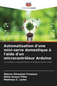 bokomslag Automatisation d'une mini-serre domestique  l'aide d'un microcontrleur Arduino